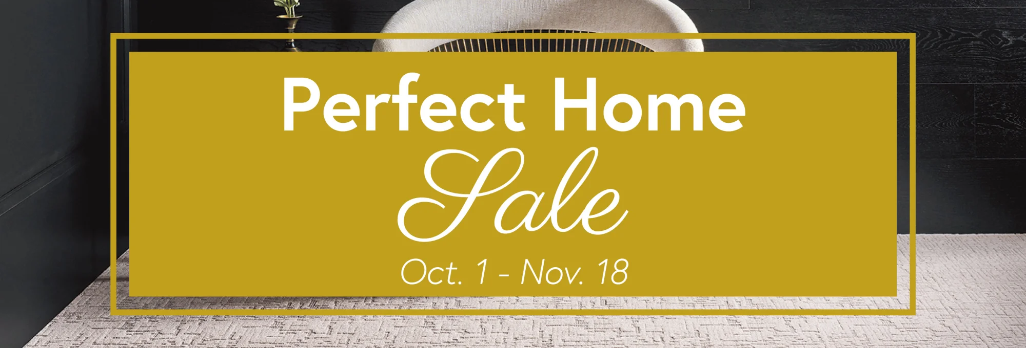 Perfect Home Sale - Gary Denney Floor Covering & Carpet Warehouse | The Dalles, OR